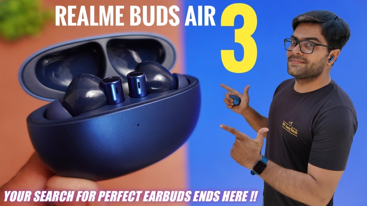 Realme Buds Air 3 True Wireless Earbuds with Overall Perfect Experience ⚡⚡⚡