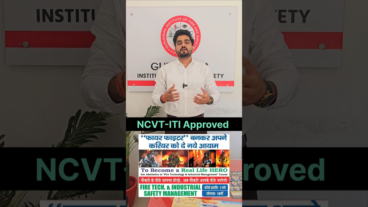 🔥NCVT-ITI Fire safety diploma,valid fire safety certificate,Fireman fire Operator classes,Fireman