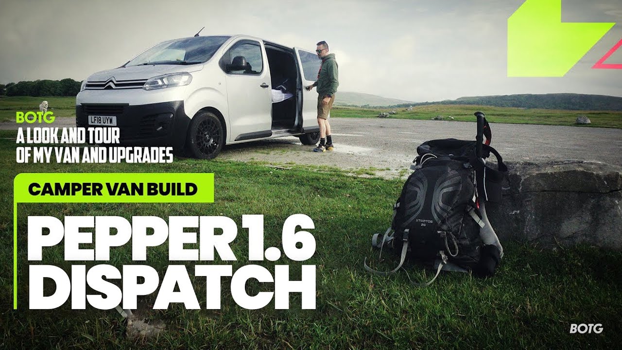 Camper Van Build 2018 1.6 Citreon Dispatch Van Life: осмотритесь вокруг.
