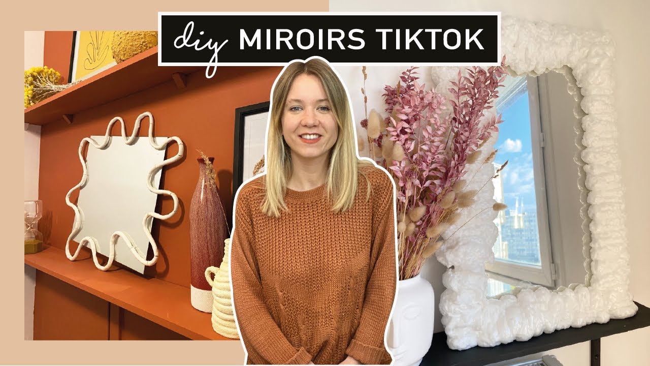 TIK TOK DIY | Je crée des miroirs tendance !