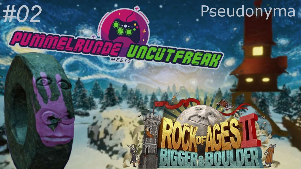 Ein Rad ist keine Kugel 🗿 Rock of Ages 2 - Pummelrunde meets Uncutfreak LPT #2 (P+H+)