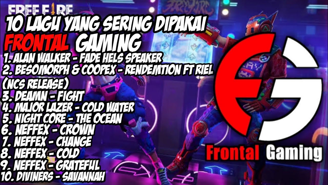 10 lagu backsound free fire frontal gaming - lagu frontal gaming