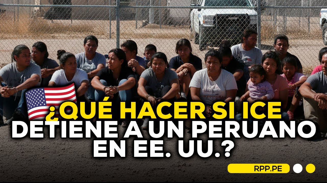 🇺🇸 ¿Qué hacer si un familiar peruano en EE.UU. es detenido por inmigración? #ENCENDIDOSRPP