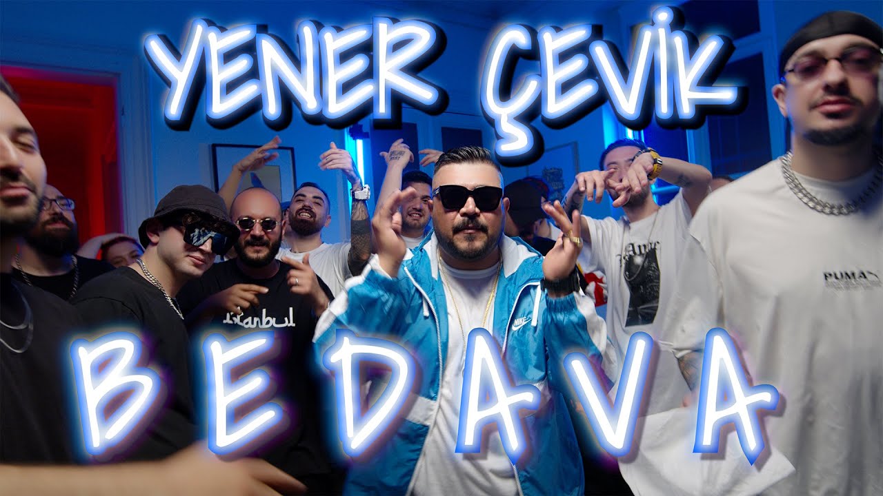 Yener &Ccedil;evik - BEDAVA (Prod. Zeffir)