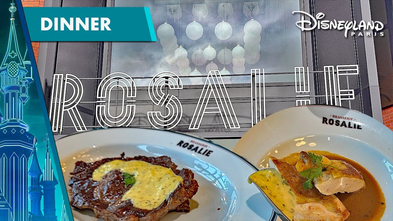 🍴Diner at Brasserie Rosalie in Disney Village at Disneyland Paris 2024