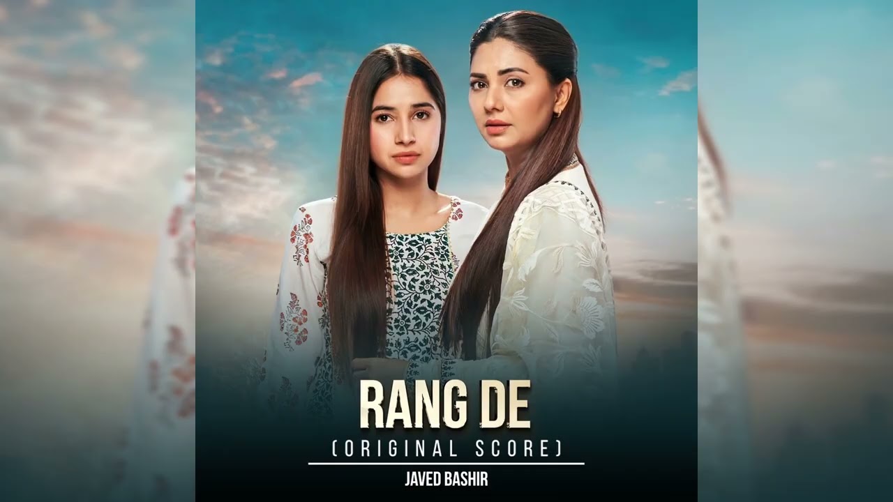Rang De Full Ost - Javed Bashir