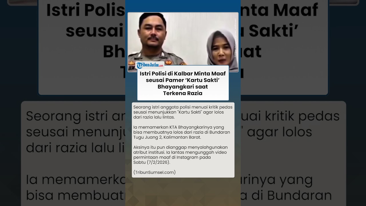 Klarifikasi Istri Polisi di Kalbar seusai Pamer &ldquo;Kartu Sakti&rdquo; Bhayangkari saat Kena Razia
