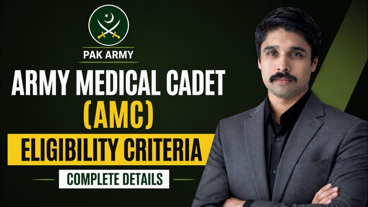 Join Pak Army as a Doctor | AMC 2026 Complete Details