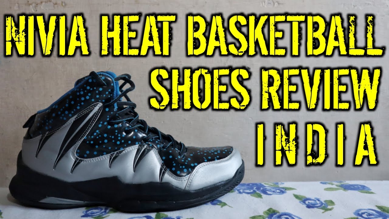 Nivia Heat Basketball Shoes Review | Cheapest Branded Basketball Shoes in India | Shoes under Rs2000