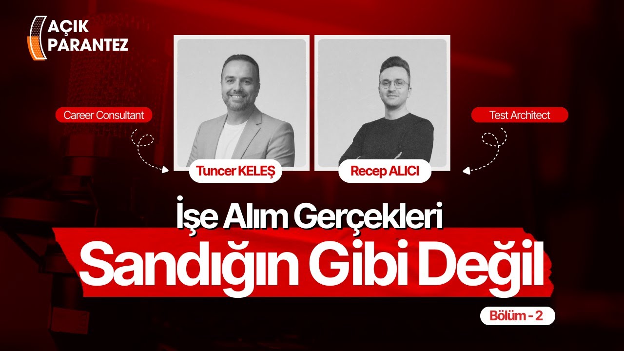 İşe Alım Gerçekleri - Bölüm 2