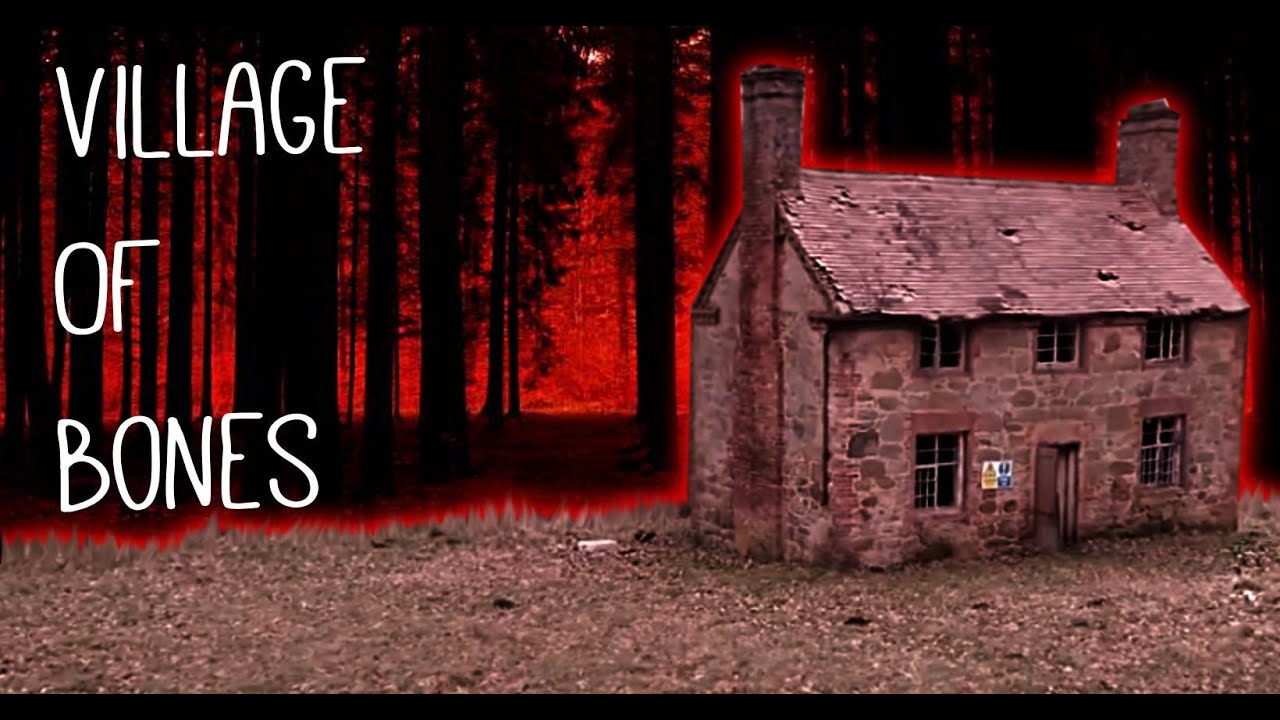 Abandoned Village of Bones [ Village of Darley ]