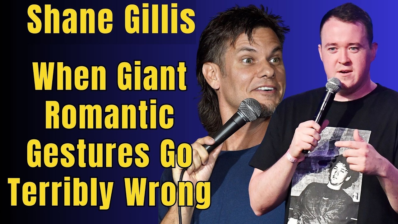 Shane Gillis: When Giant Romantic Gestures Go Terribly Wrong (Hilarious!)