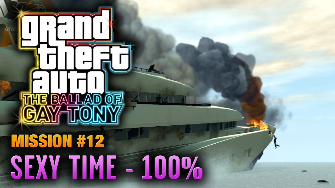 GTA: The Ballad of Gay Tony - Mission #12 - Sexy Time [100%] (1080p)