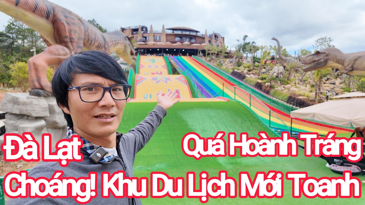 Đà Lạt Choáng Ngợp Khu Du Lịch Mới Toanh QUÁ Hoành Tráng