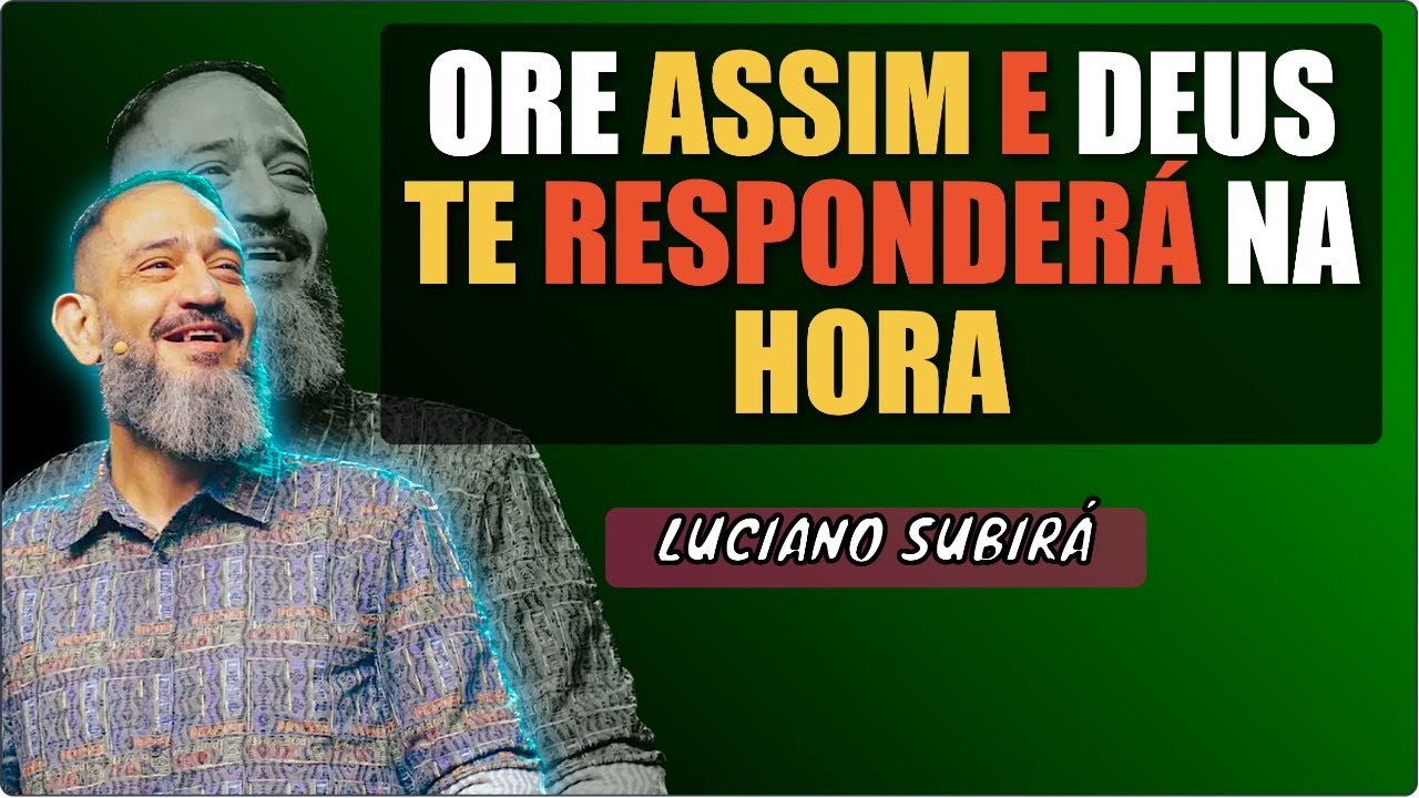 Luciano Subirá REVELA: O Mistério das Lágrimas que DEUS Não Pode IGNORAR