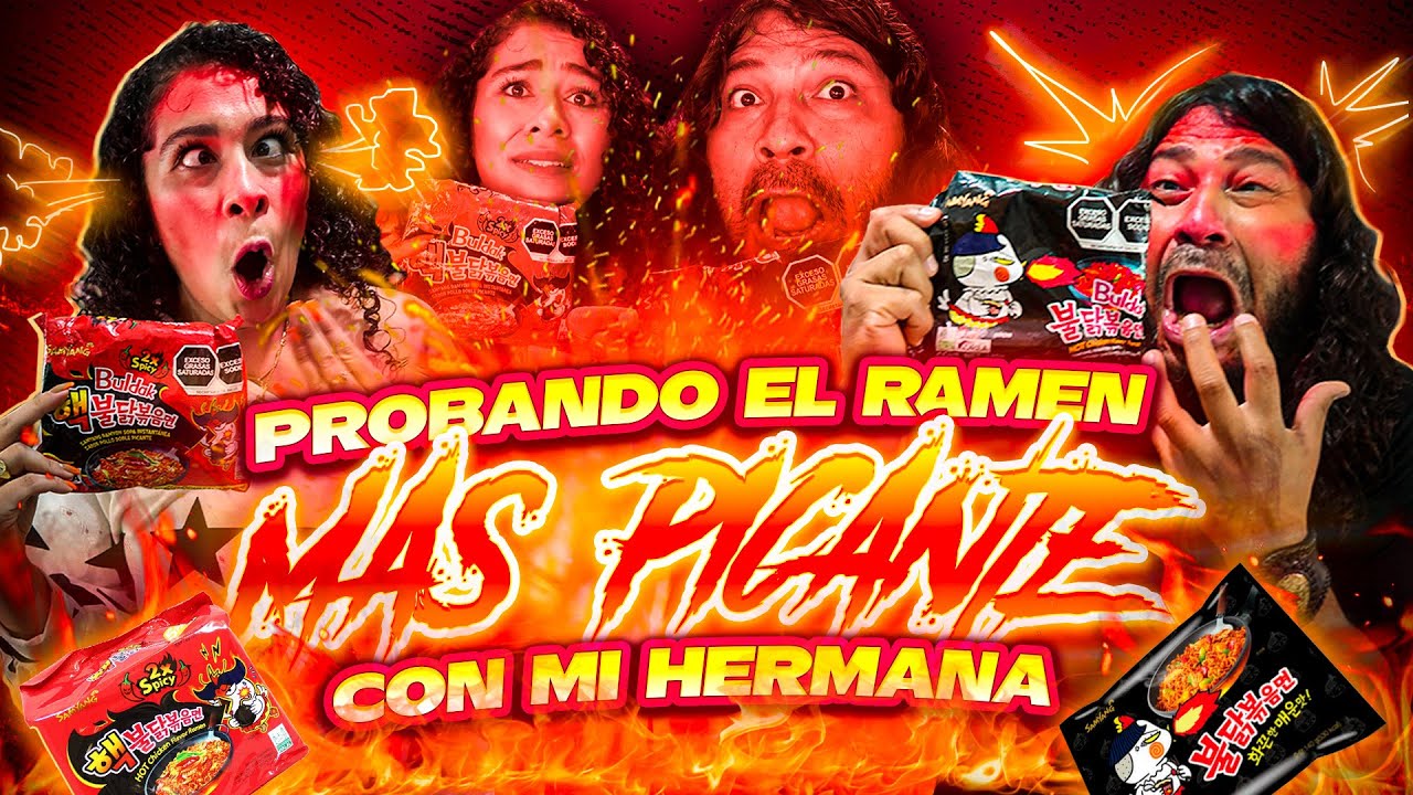 🔥Probando El Ramen MÁS PICANTE  MUNDO🍜 CON MI HERMANA🥵