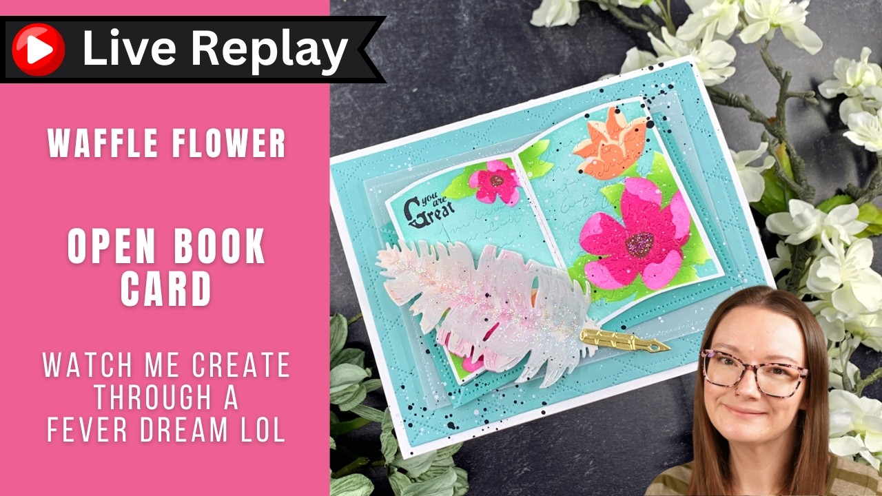 🔴LIVE! Craft & Chat with AmyR! Let's Create with the Waffle Flower Open Book Products