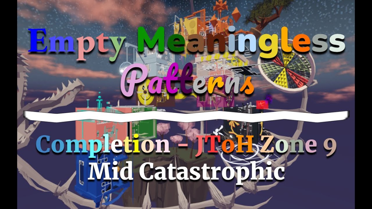 (EToH) Tower of Empty Meaningless Patterns COMPLETION!!! (MID CATASTROPHIC)