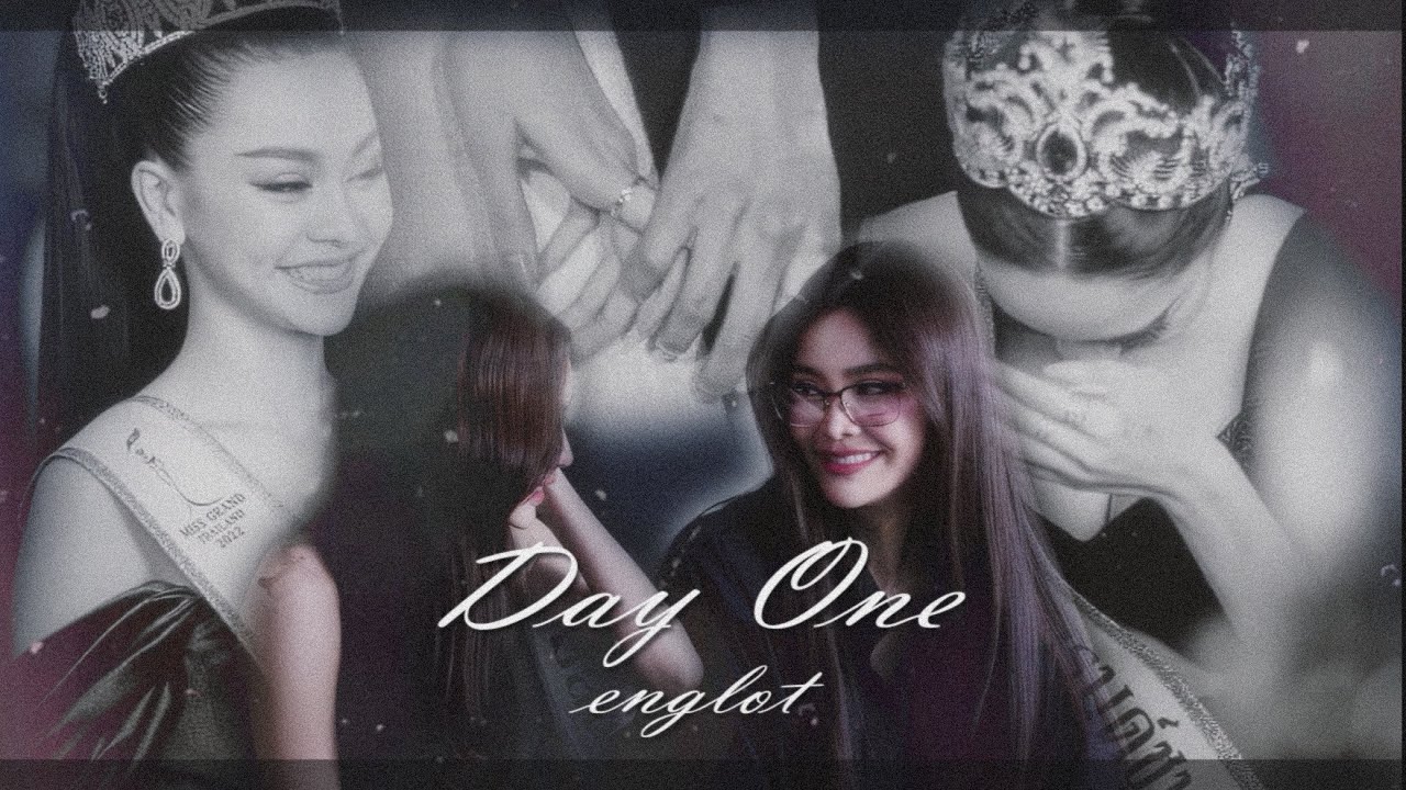 - if it isn’t her, it’s better not to have.. || Engfa & Charlotte (EngLot) || DAY ONE