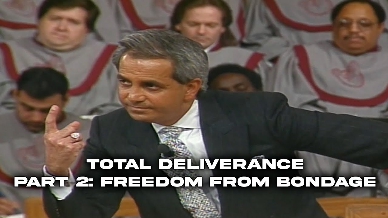 Total Deliverance Part 2: Freedom From Bondage