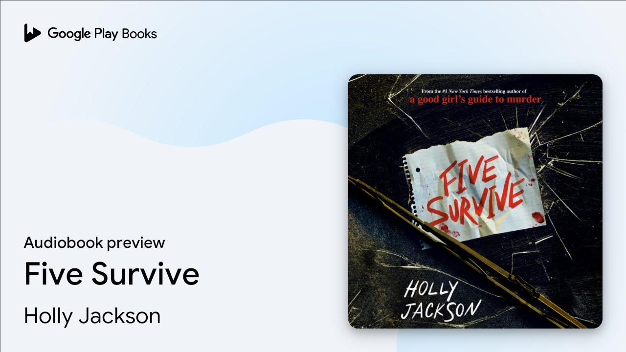 Five Survive by Holly Jackson &middot; Audiobook preview
