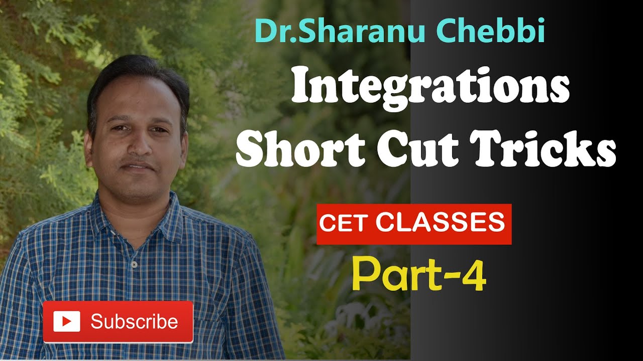 Integrals CET Part-4 Dr S C Chabbi