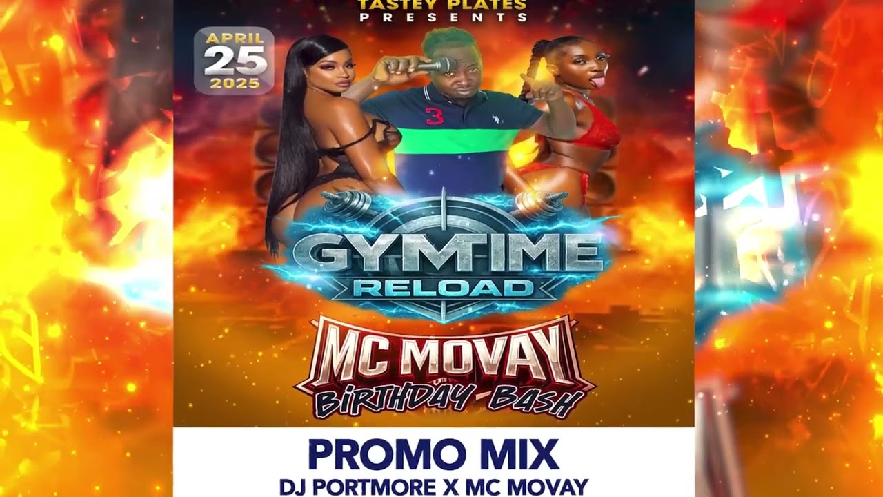 Dj Portmore X Mc Movay - GYM TIME [Promo Mix]