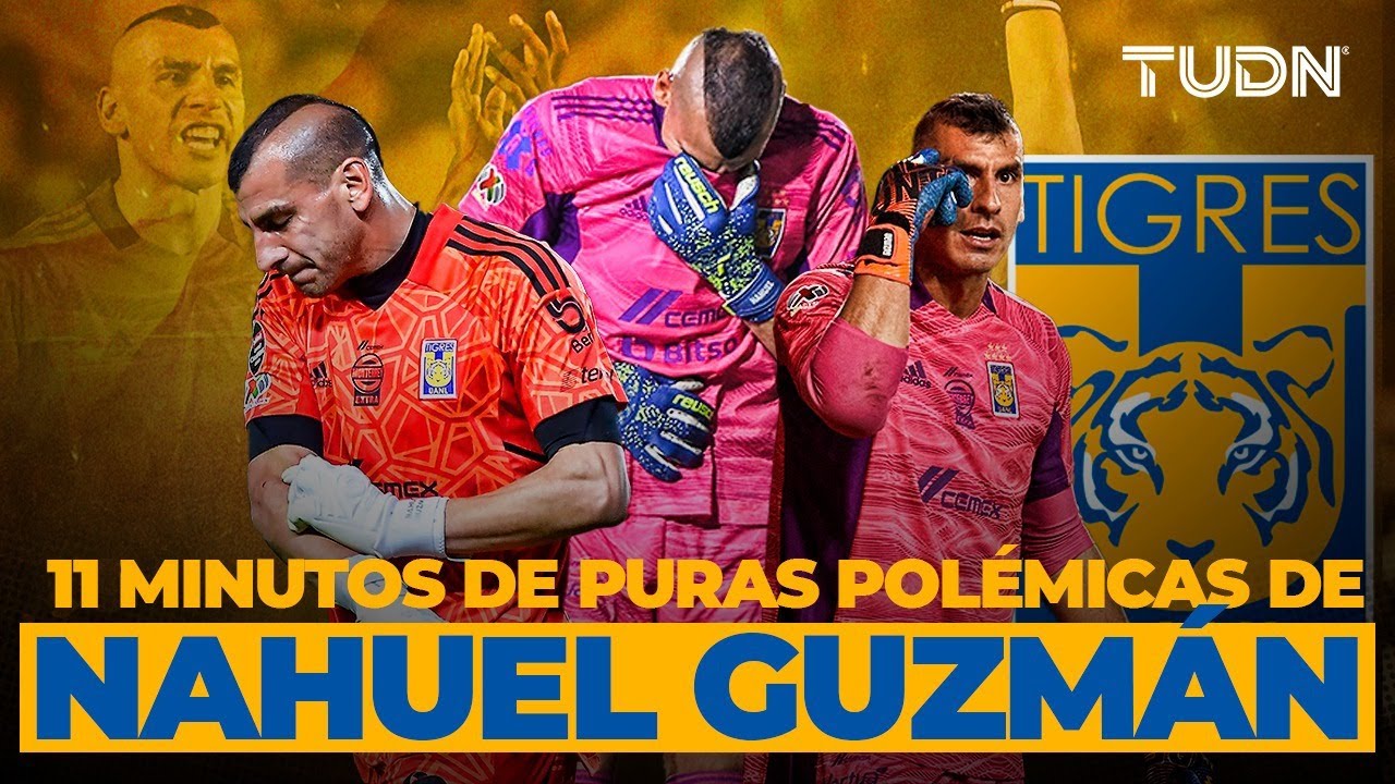 ¡LAS POLÉMICAS! 🥴 😱Indisciplinas, Peleas y provocaciones que envuelven a Nahuél Guzman | TUDN