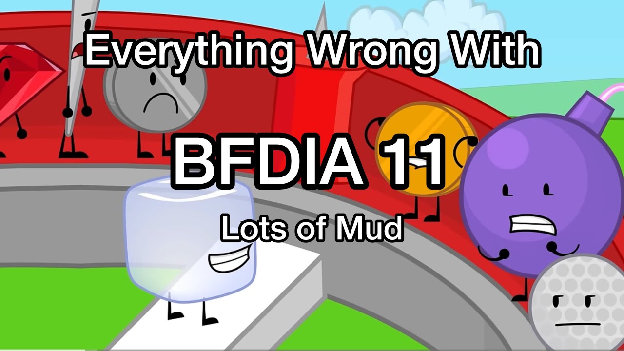 Everything Wrong with BFDIA 11 | starnoah1