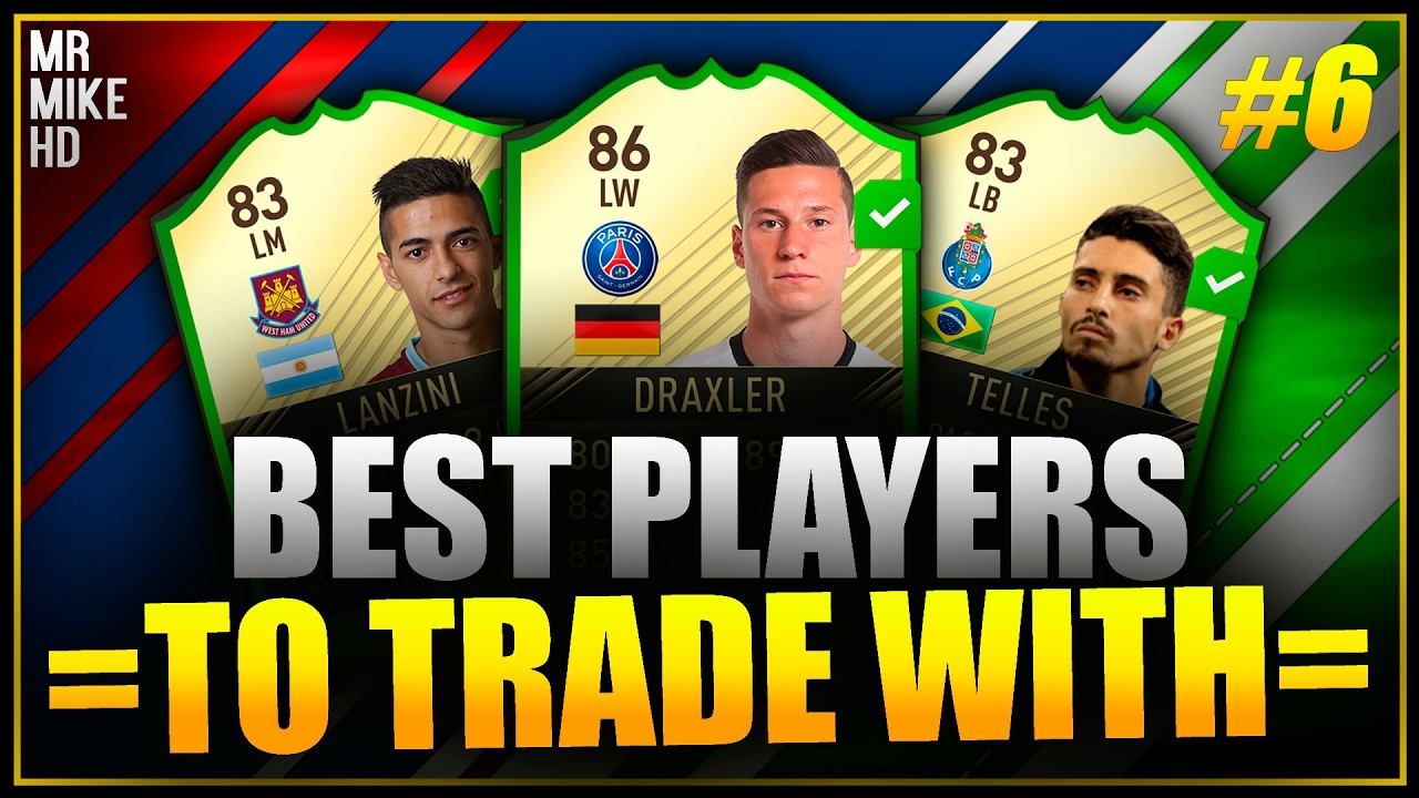 FIFA17|BEST PLAYERS TO TRADE WITH#6 AMAZING TRADING METHOD! 50-100K AN HOUR