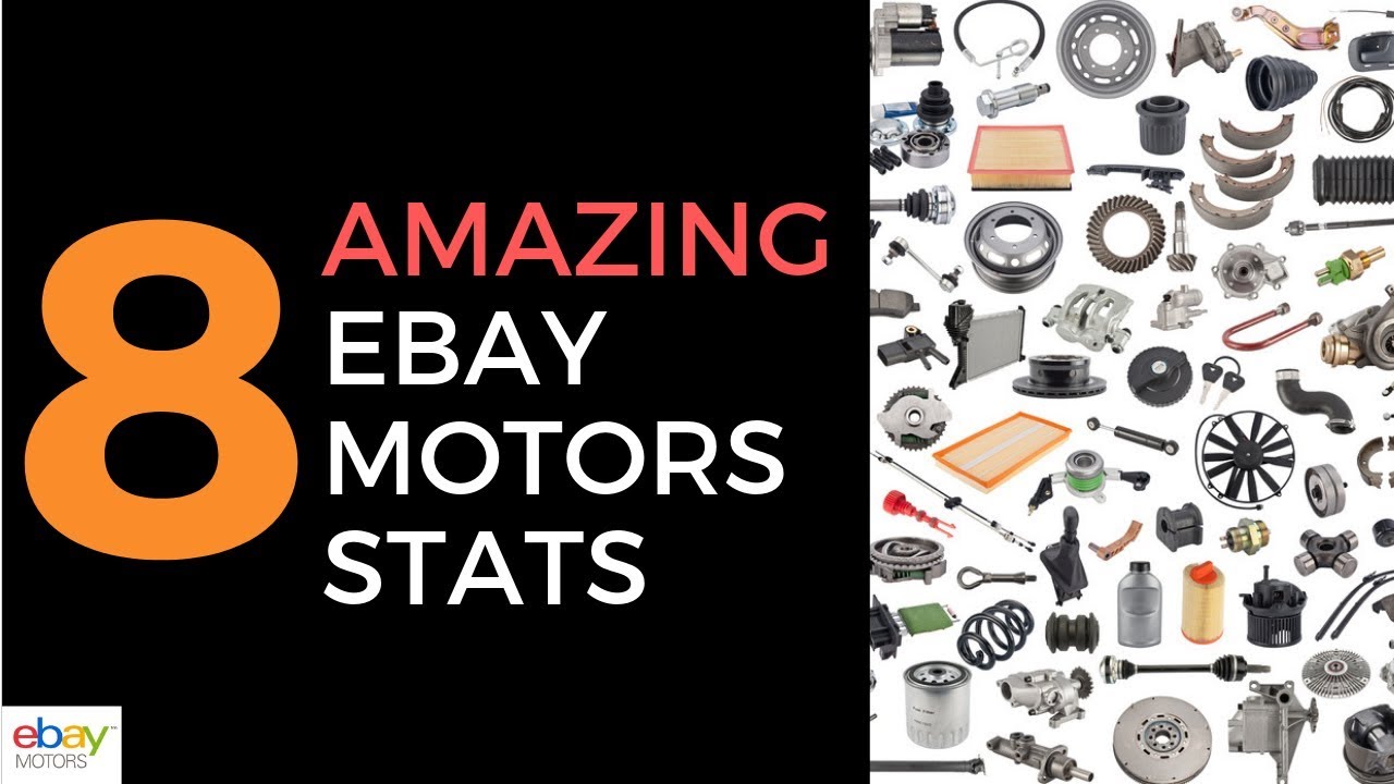 8 Amazing eBay Motors Parts & Accessories Stats