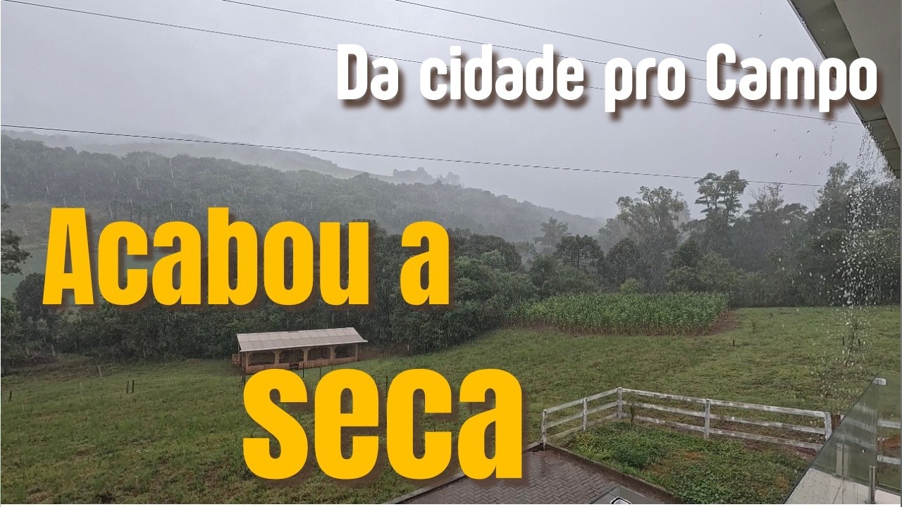 CHUVA E MUITO TRABALHO DE ROTINA NO SÍTIO