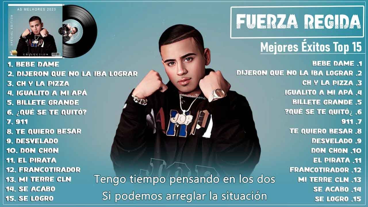 LAS MEJORES CANCIONES DE Fuerza Regida || Fuerza Regida Grandes Exitos Mix 2023 (Letra/Lyric)