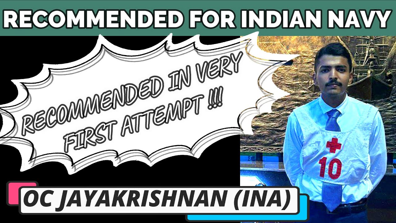 Recommended in 1st Attempt from NSB KOLKATA | INDIAN NAVY |