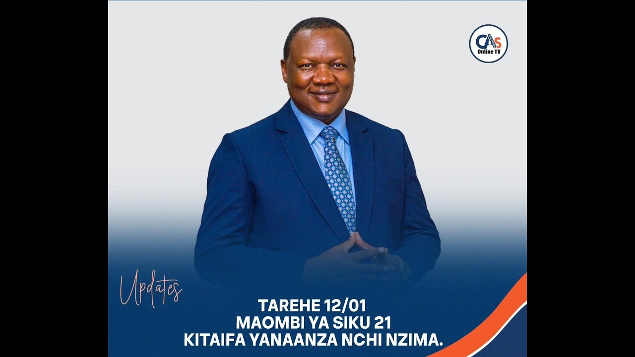SIKU YA 01 MAOMBI YA KITAIFA  YA SIKU 21