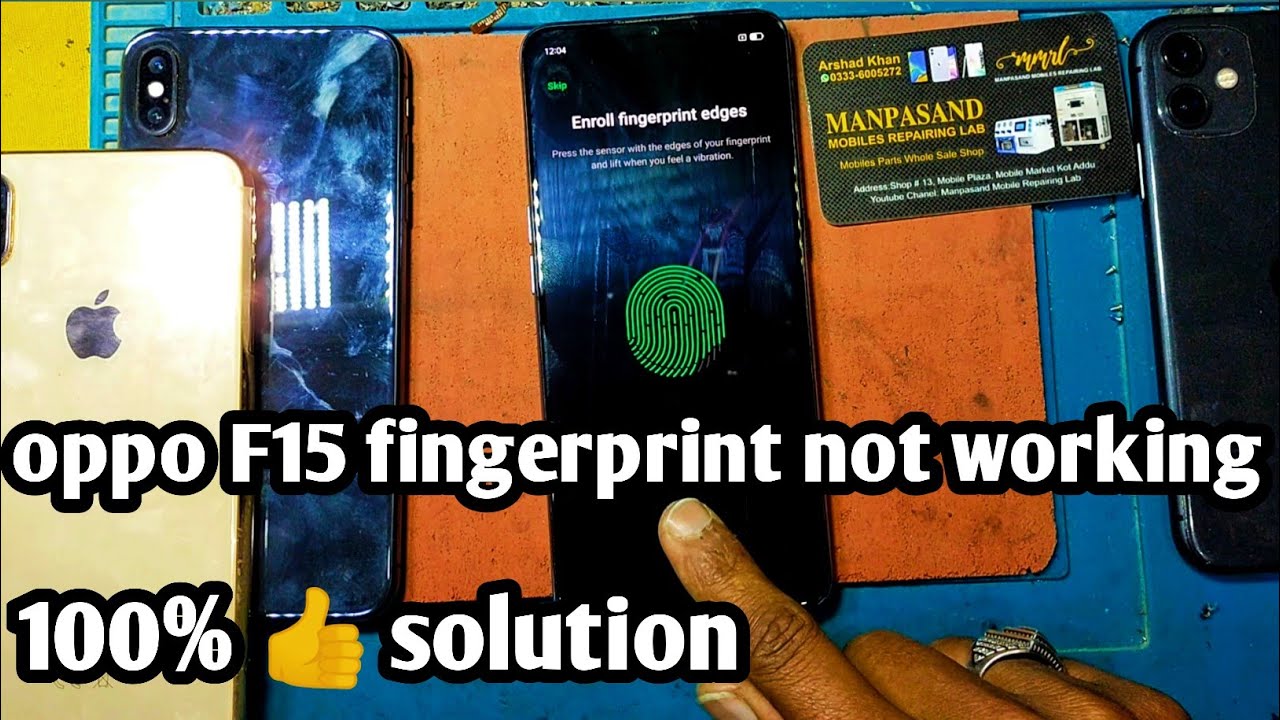 oppo F15 fingerprint sensor not working