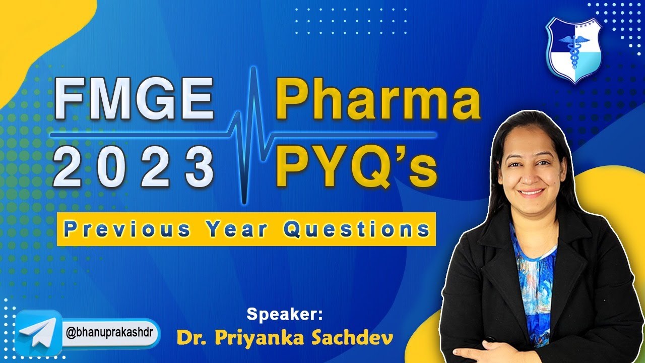 Pharmacology Previous Year Questions (PYQ's) Discussion By Dr. Priyanka Sachdev