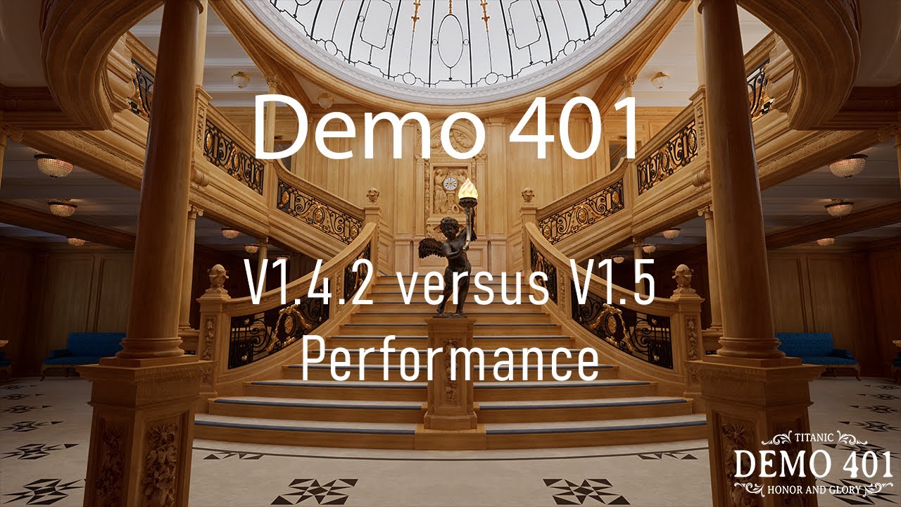 Titanic Honor and Glory - Demo401: V2.0 Performance Comparison