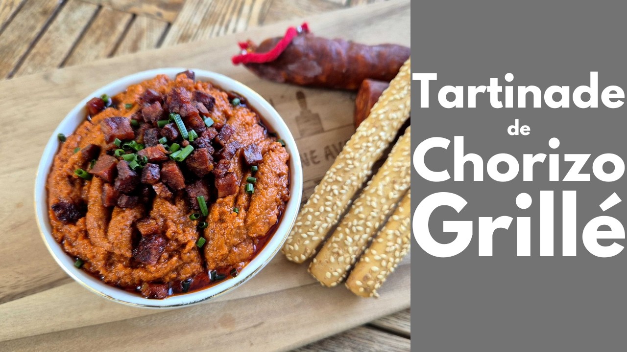 TARTINADE de CHORIZO GRILLÉ (Tous en cuisine avec Seb)