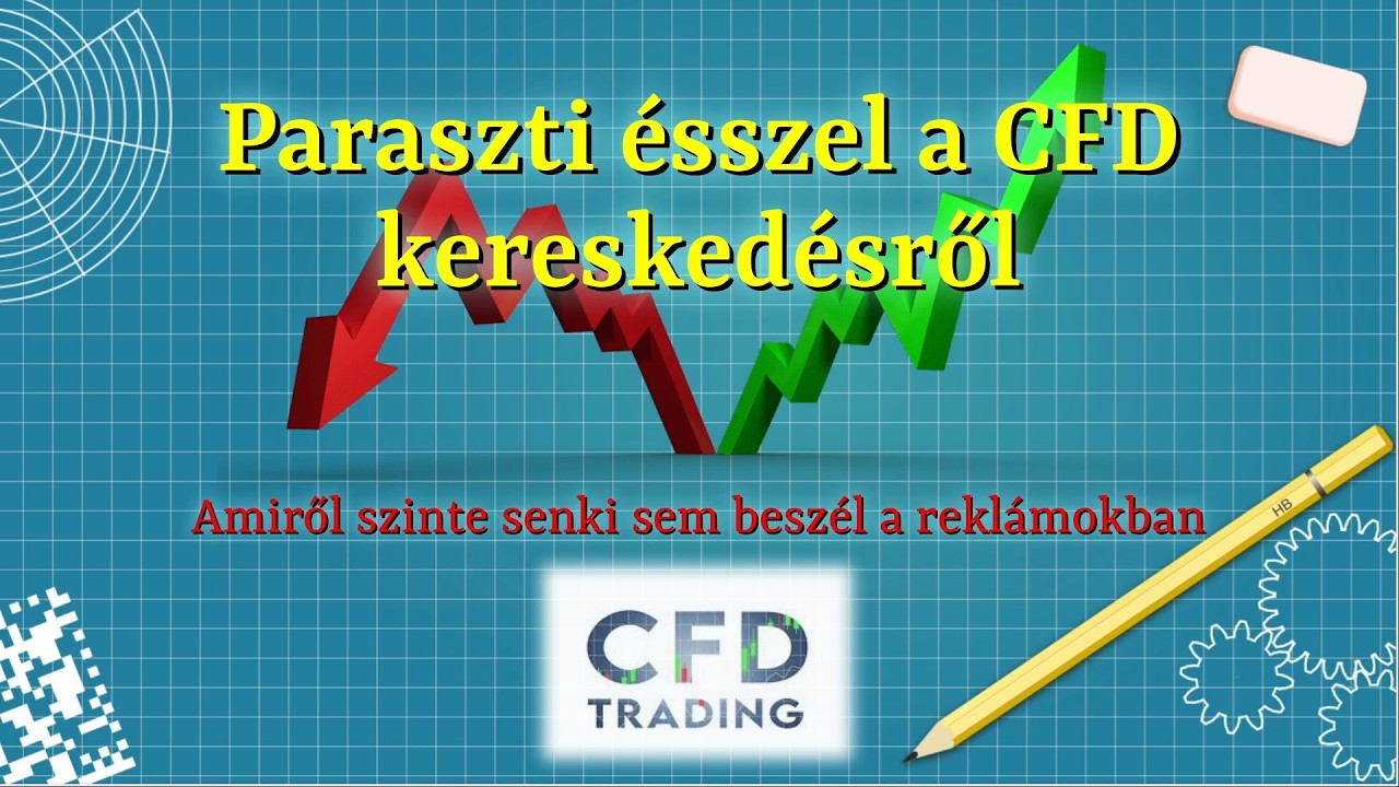Paraszti ésszel a CFD kereskedésről