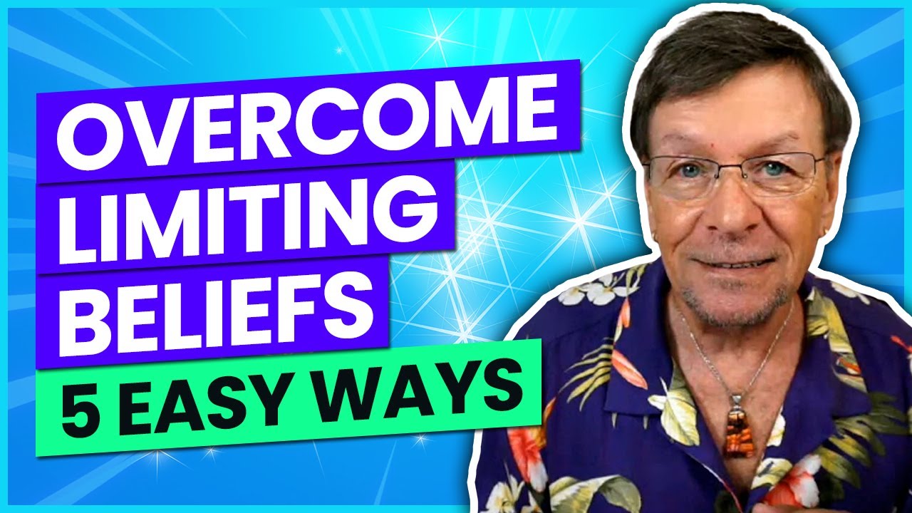 5 Ways To Overcome Limiting Beliefs | It's Easier Than You Think! Law of Attraction