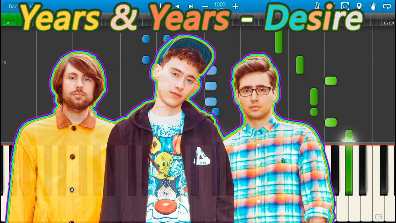 Years & Years - Desire [Piano Tutorial] Synthesia