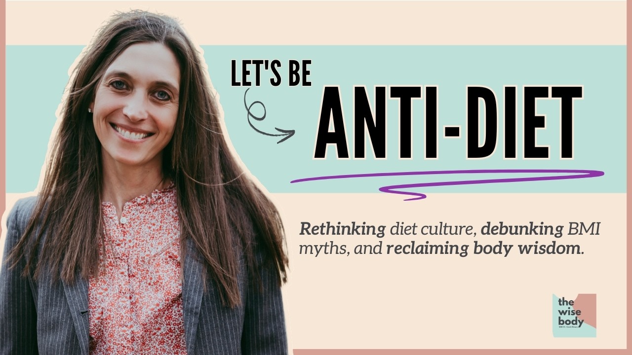 Let's Be Anti-Diet: A Book Review