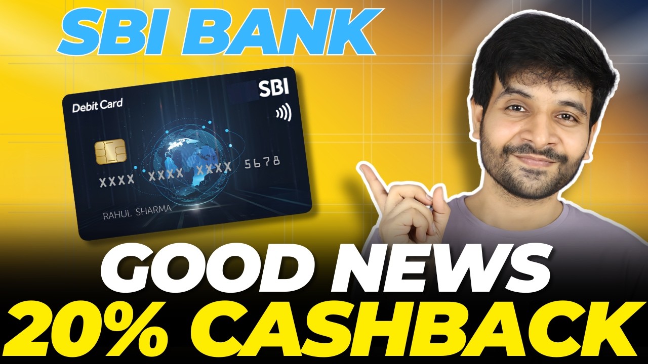 BIG GOOD NEWS: SBI Debit Cards Holders Get 20% CASHBACK