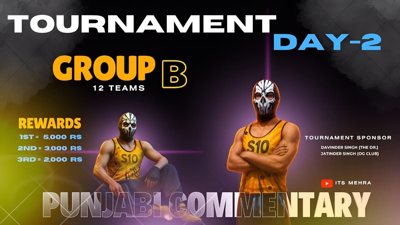 🔴Live Free Fire Tournament (₹11,000 Prize)Day 2 Group b Punjabi&nbsp;Commentary its Mehra🔥#garenafreefire