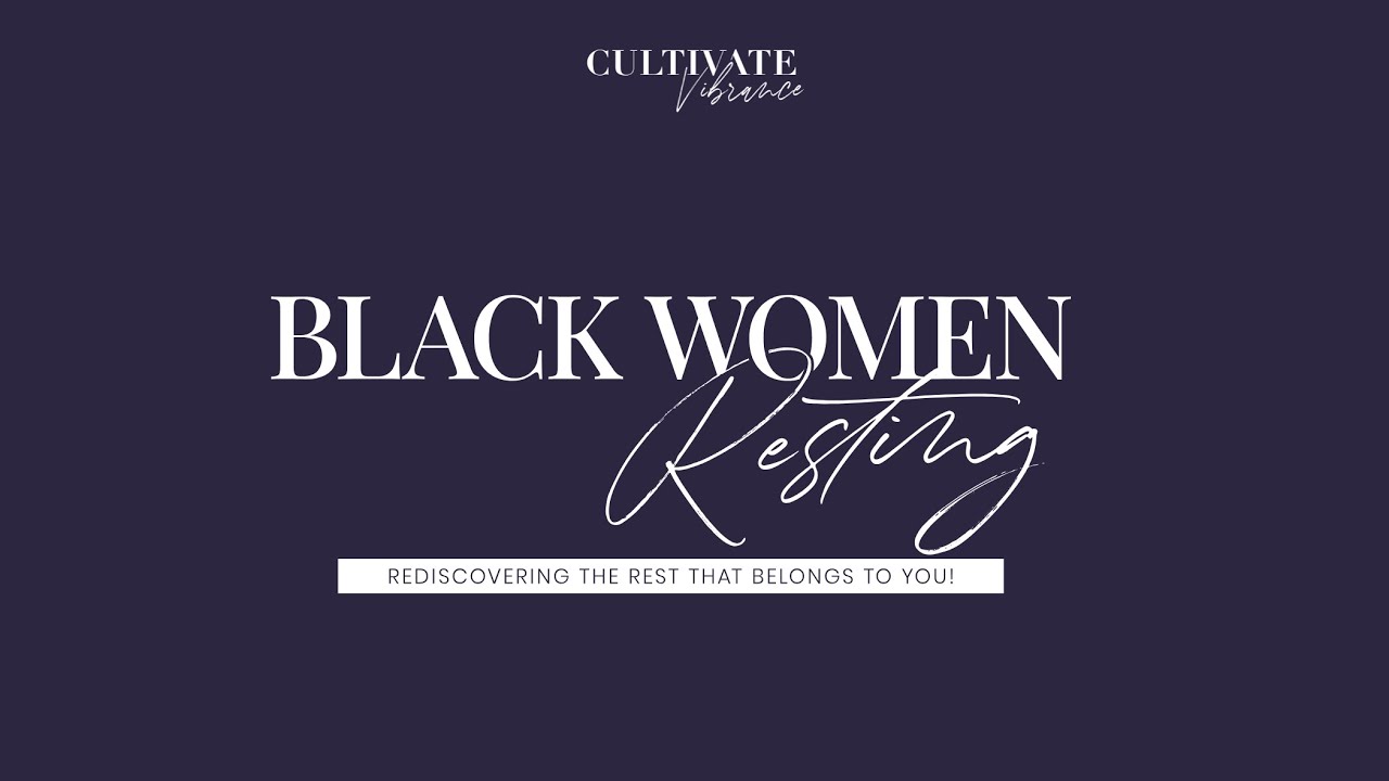 Black Women Resting Trailer