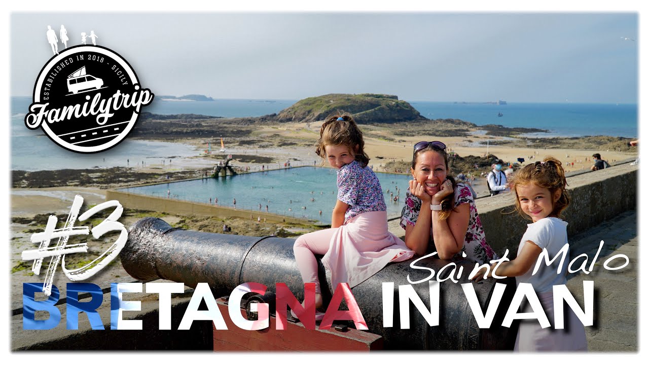 Saint Malo - #3 [Bretagna in Camper Van]