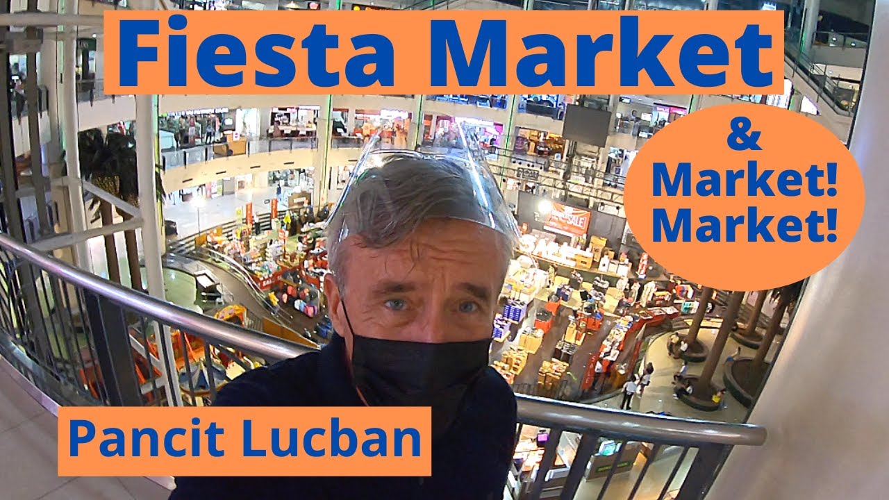 FIESTA MARKET & Buddys PANCIT LUCBAN & BGC's Market! Market!