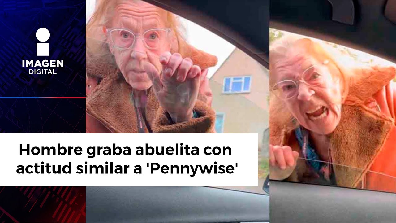 Hombre capta aterradora actitud de una abuelita; la comparan con 'Pennywise'