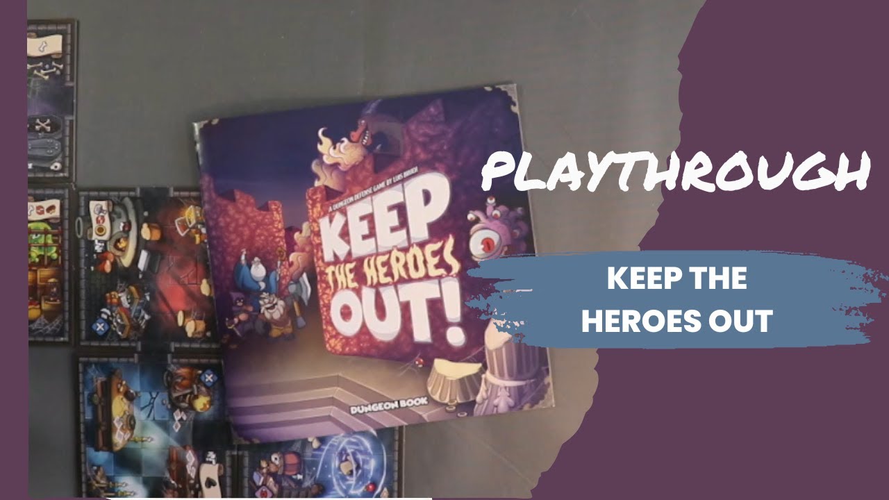 Keep the Heroes Out - Play Through